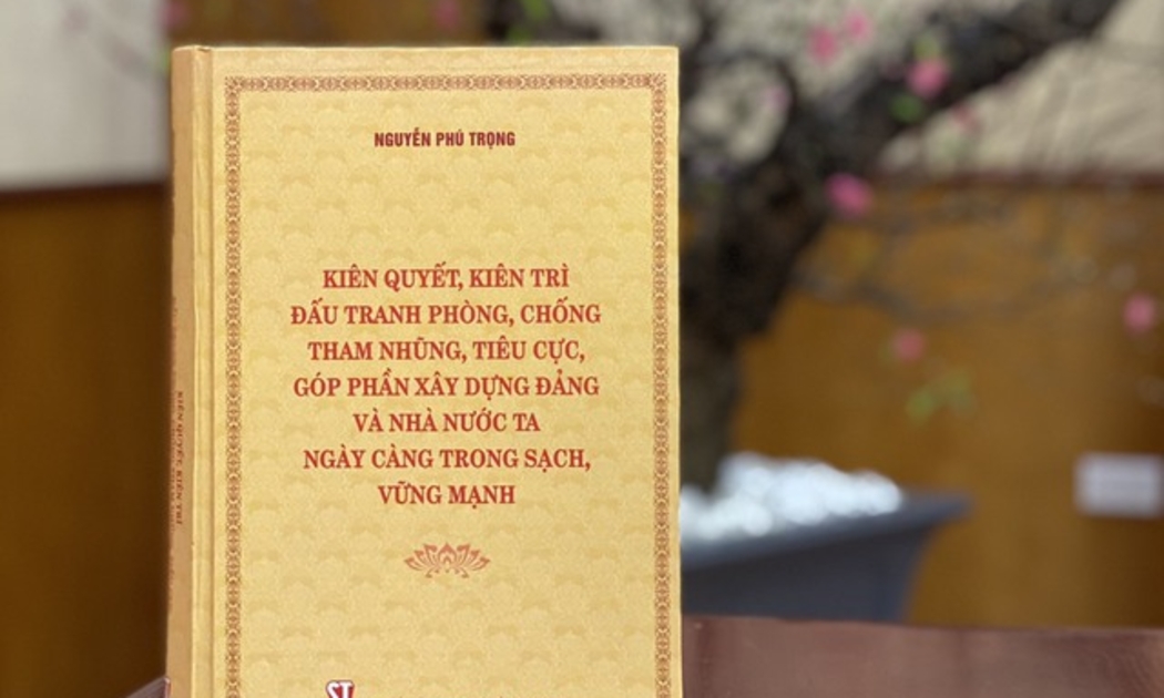 Cuốn sách về phòng chống tham nhũng, tiêu cực của Tổng Bí thư Nguyễn Phú Trọng. Ảnh: Nhà xuất bản Chính trị quốc gia Sự thật.