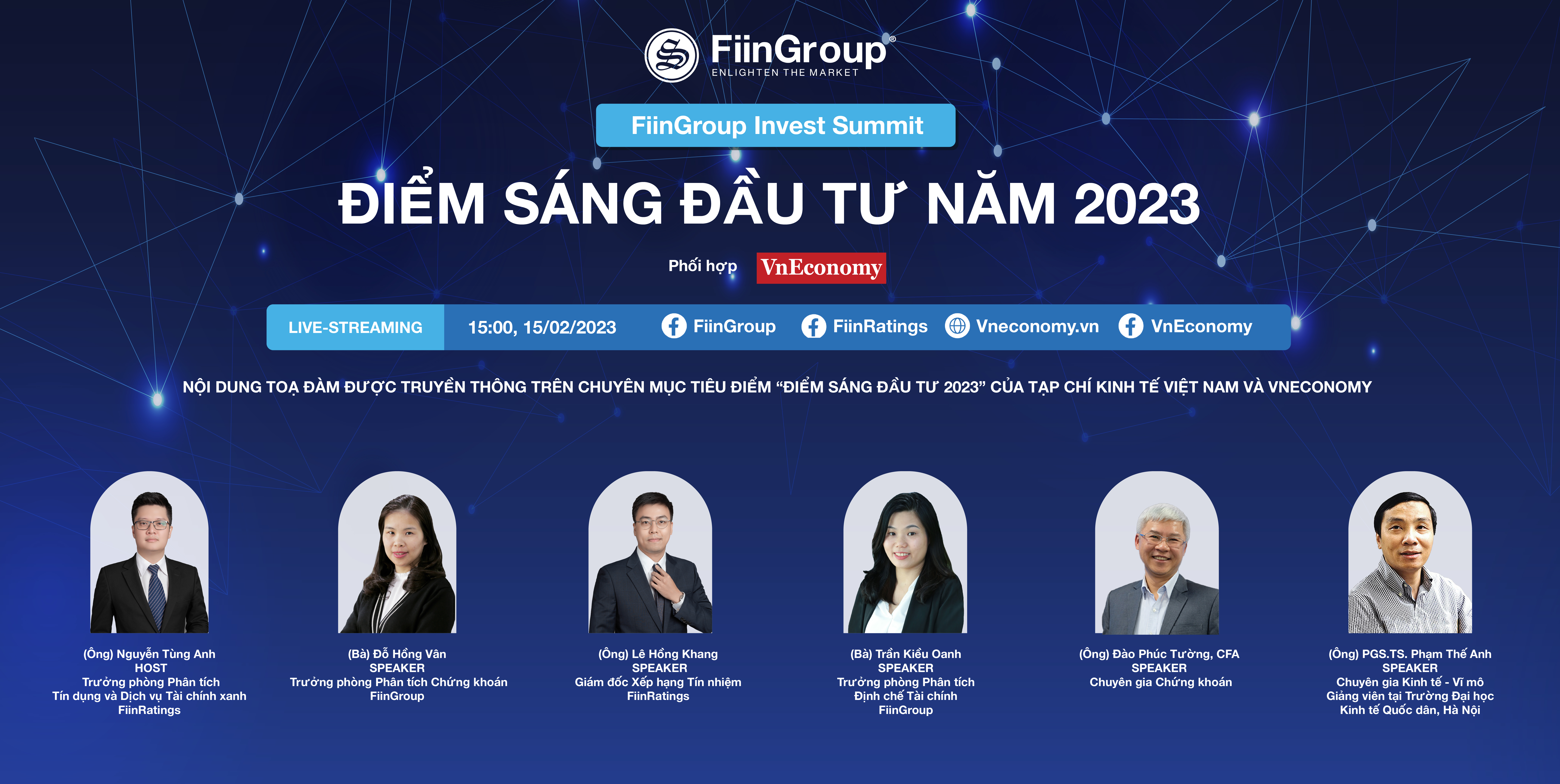 Toạ đàm: "Điểm sáng đầu tư năm 2023" diễn ra lúc 15h - 17h30 ngày 15/2/2023, tại Toà soạn VnEconomy 