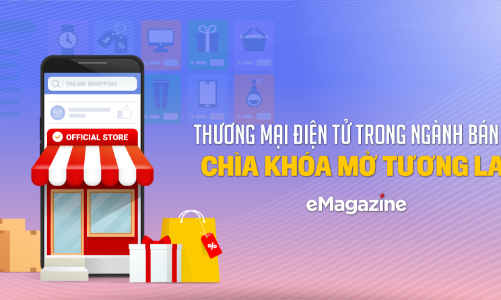 Thương mại điện tử trong ngành bán lẻ chìa khóa mở tương lai