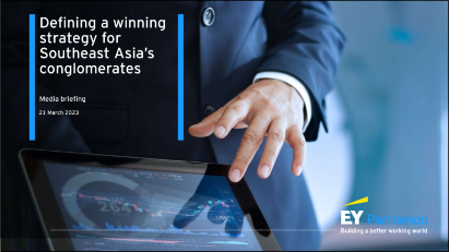 Conglomerates in Southeast Asia must refine their strategies to succeed
