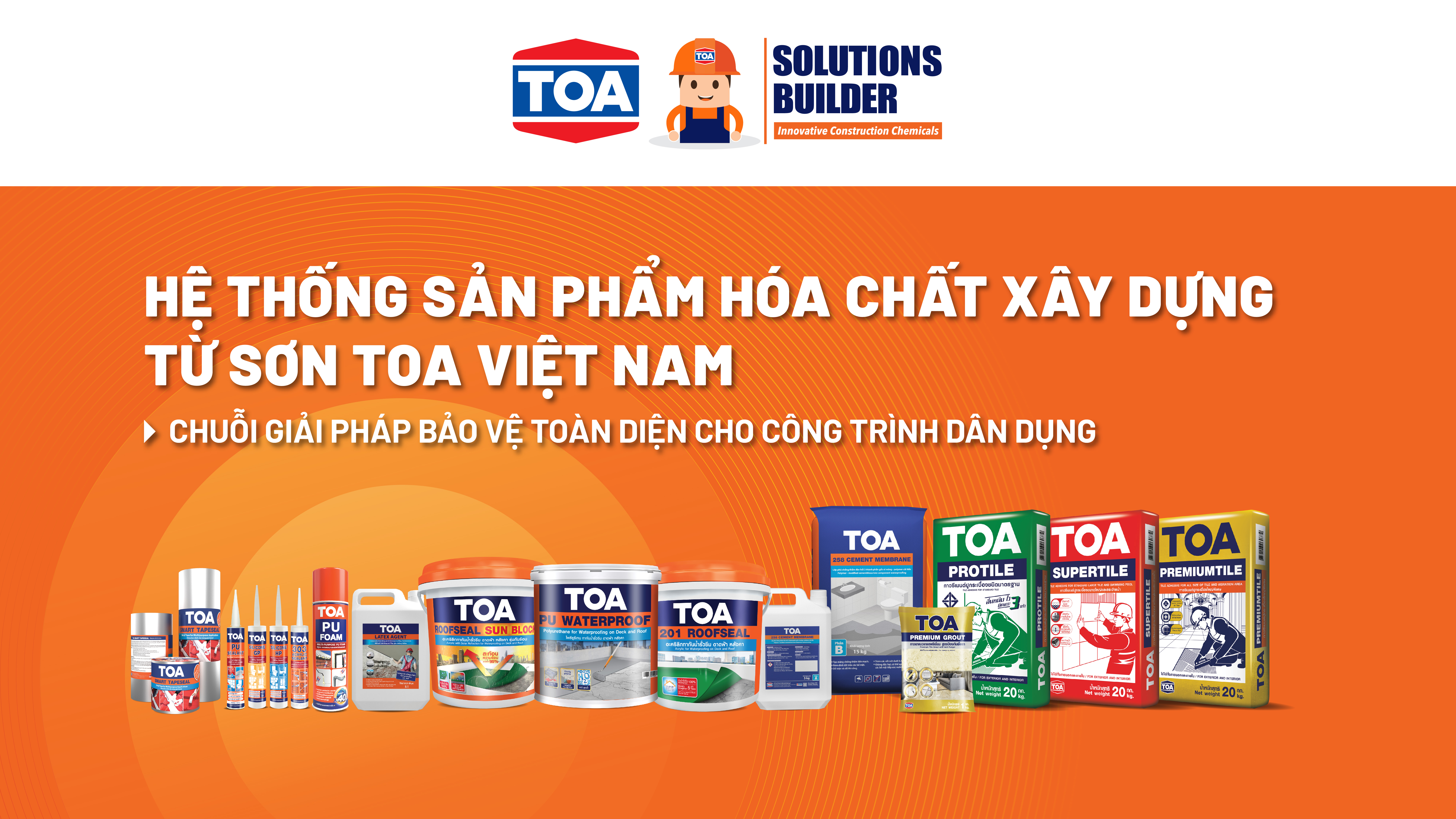 Hệ thống sản phẩm TOA Ho&aacute; chất X&acirc;y dựng.