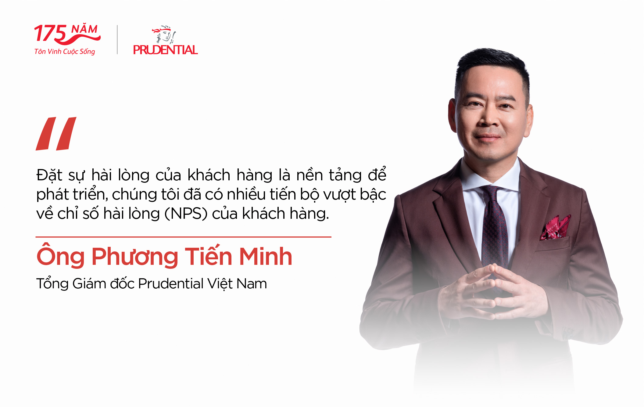 Ông Phương Tiến Minh – Tổng giám đốc Prudential Việt Nam.
