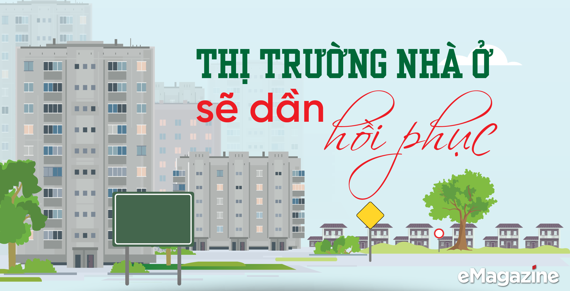 Thị trường nhà ở sẽ dần hồi phục - Ảnh 1