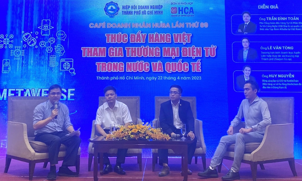 Tọa đàm “Thúc đẩy hàng Việt tham gia thương mại điện tử trong nước và quốc tế” do Hiệp hội Doanh nghiệp TP.HCM (HUBA) tổ chức sáng 22/4.