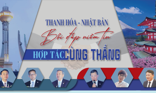 Hợp tác Thanh Hóa - Nhật Bản: Bồi đắp niềm tin, hợp tác “cùng thắng”
