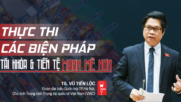 Thực thi các biện pháp tài khóa và tiền tệ mạnh mẽ hơn