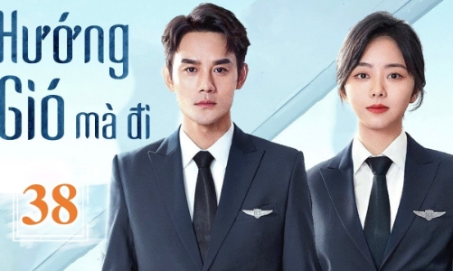 Yêu cầu Netflix, FPT Play gỡ bỏ phim “Hướng gió mà đi” vì có hình ảnh đường lưỡi bò phi pháp