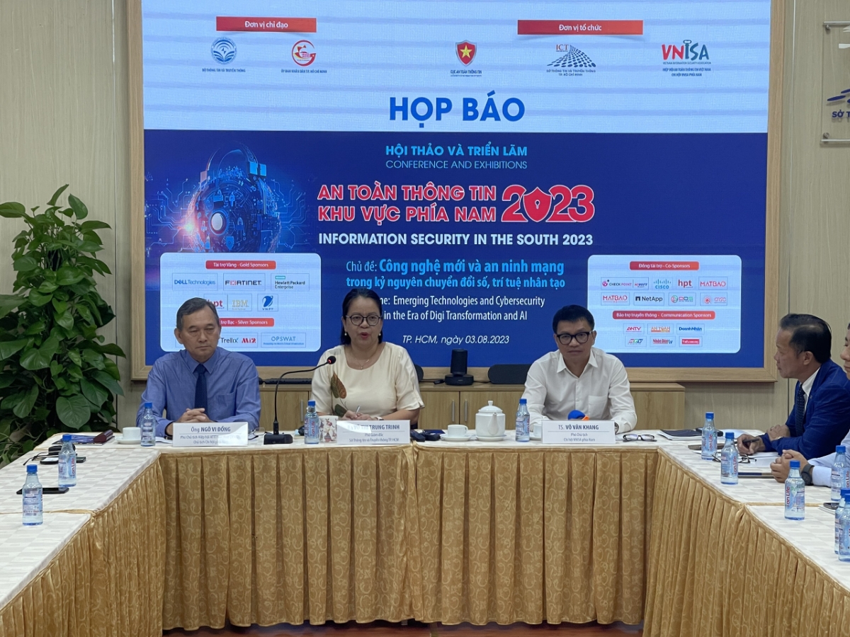 Ngày 3/8, Chi hội An toàn Thông tin (VNISA phía Nam) phối hợp cùng Sở Thông tin và Truyền thông TP.HCM họp báo công bố sự kiện Hội thảo và Triển lãm an toàn thông tin năm 2023.