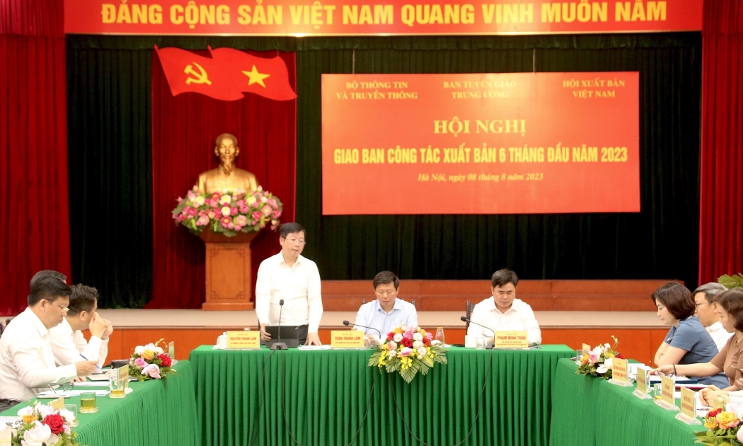 Hội nghị giao ban công tác xuất bản 6 tháng đầu năm 2023.