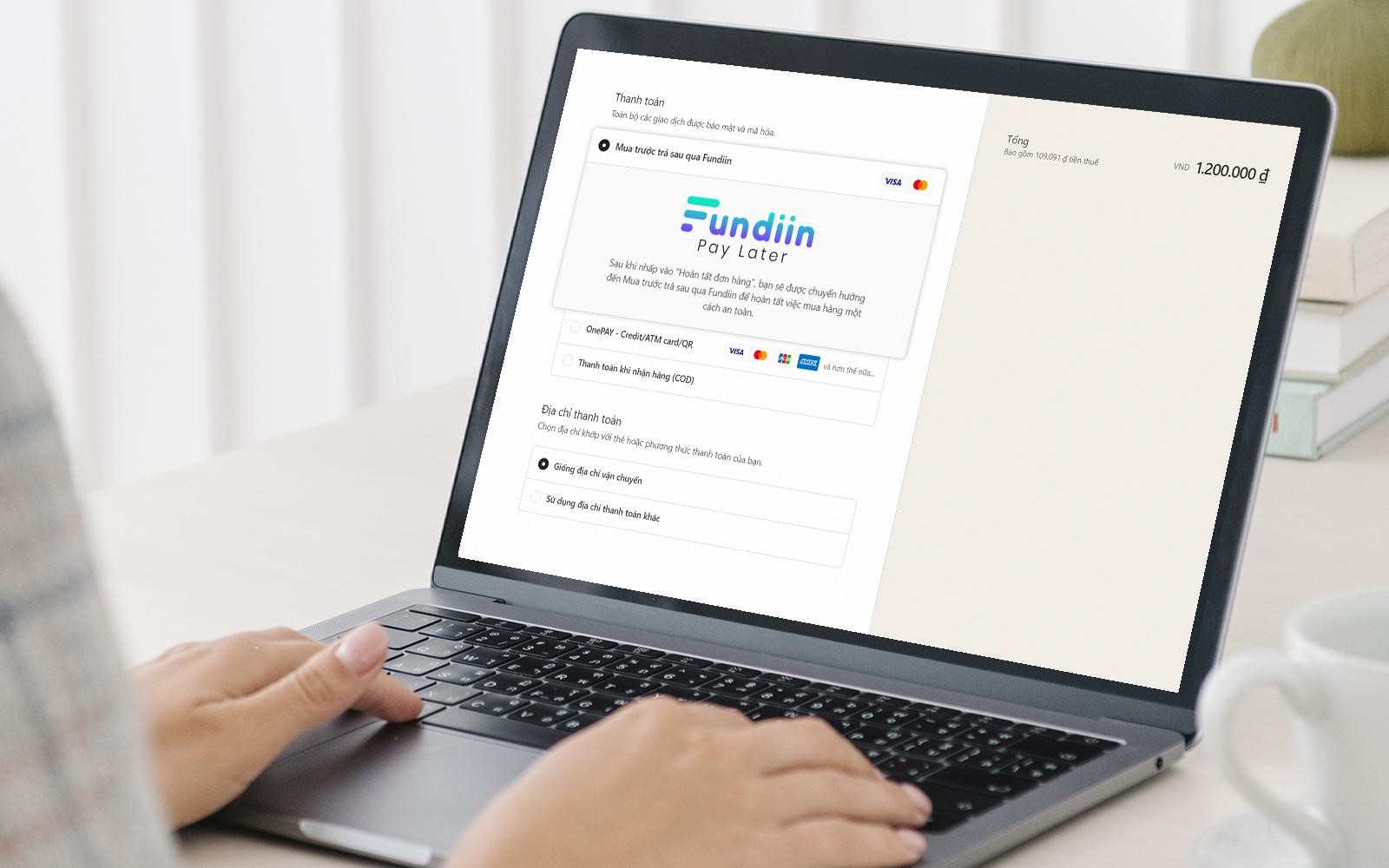 Người d&ugrave;ng c&oacute; thể chọn Fundiin l&agrave;m h&igrave;nh thức thanh to&aacute;n khi mua sắm tại c&aacute;c thương hiệu c&oacute; website sử dụng nền tảng Shopify.