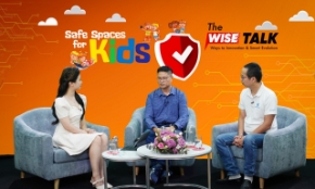 Trung tâm Kết nối Công nghệ Tương lai (Tech Connect), Tạp chí Kinh tế Việt Nam/VnEconomy tổ chức Talkshow the WISE Talk số 09 với chủ đề “Bảo vệ trẻ em trên môi trường mạng: Những lỗ hổng cần 'trám'".