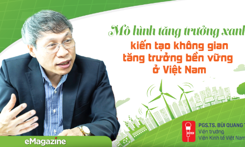 Mô hình tăng trưởng xanh kiến tạo không gian tăng trưởng bền vững ở Việt Nam