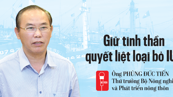 Giữ tinh thần quyết liệt loại bỏ IUU
