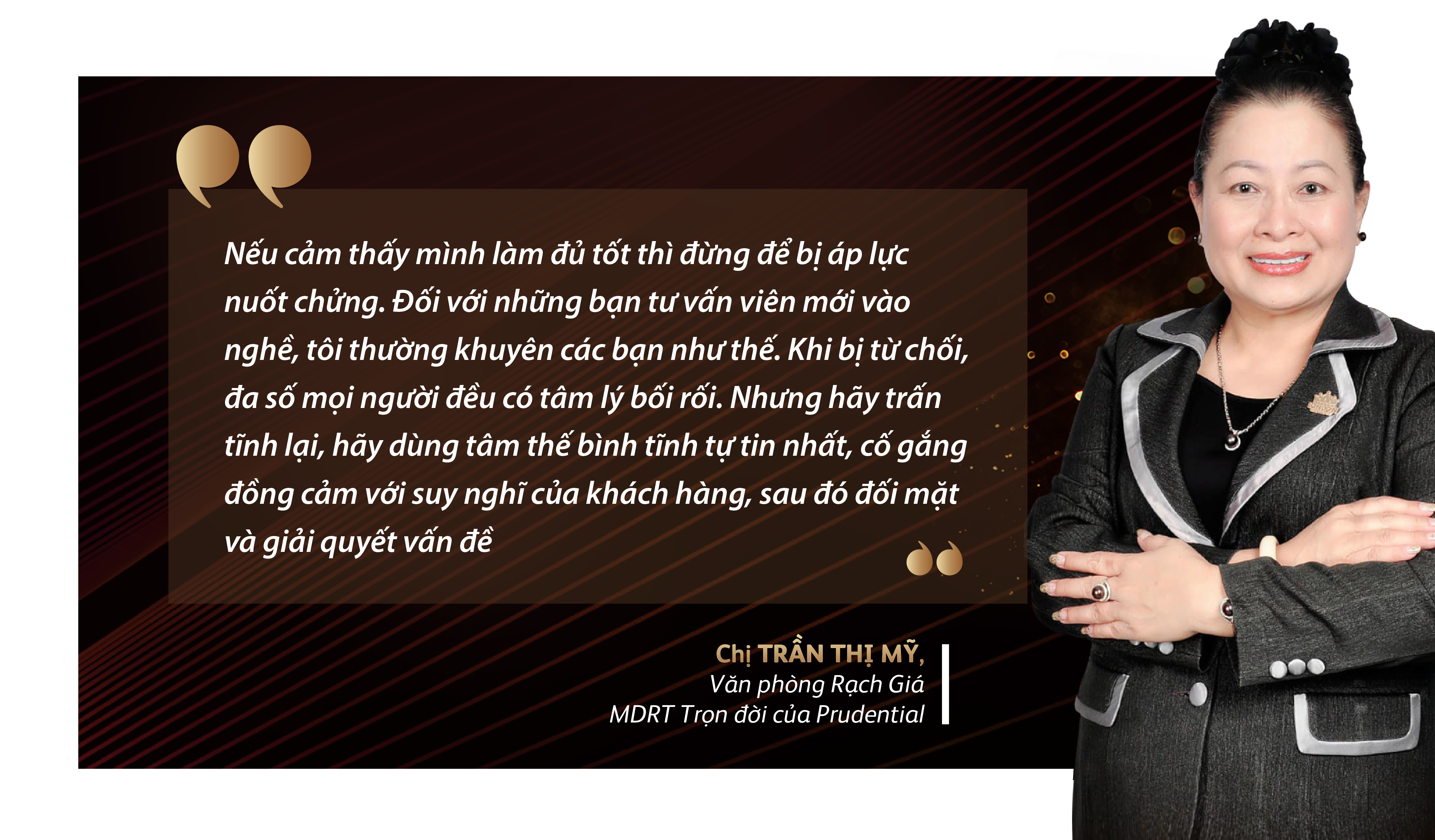 Chị Trần Thị Mỹ, VP Rạch Giá, một MDRT trọn đời của Prudential.