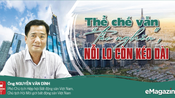 Thể chế vẫn “tắc nghẽn”, nỗi lo còn kéo dài