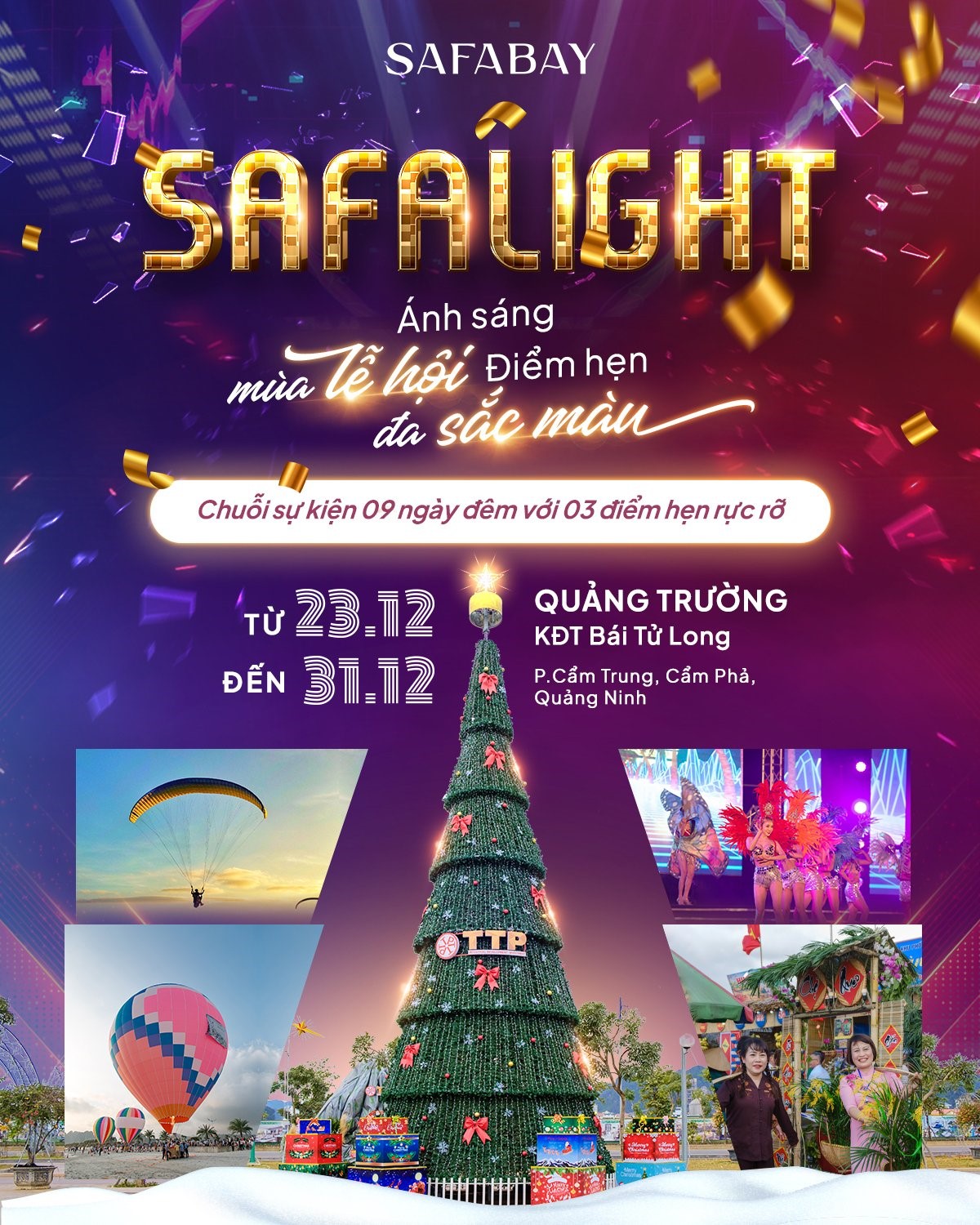 Sự kiện SafaLight: Ánh sáng mùa lễ hội - Điểm hẹn đa sắc màu.