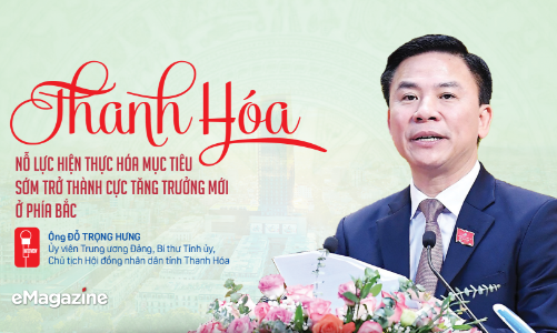 Thanh Hóa nỗ lực hiện thực hóa mục tiêu sớm trở thành cực tăng trưởng mới ở phía Bắc  