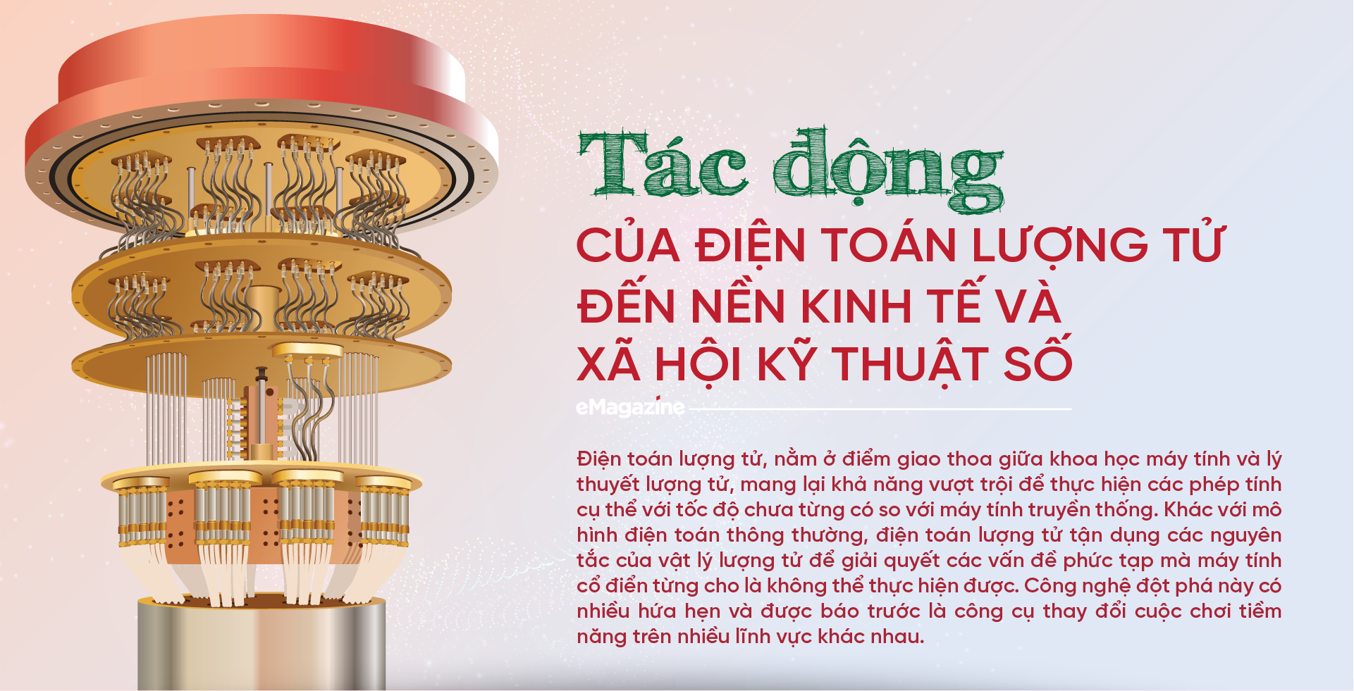 Tác động của điện toán lượng tử đến nền kinh tế và xã hội kỹ thuật số - Ảnh 1