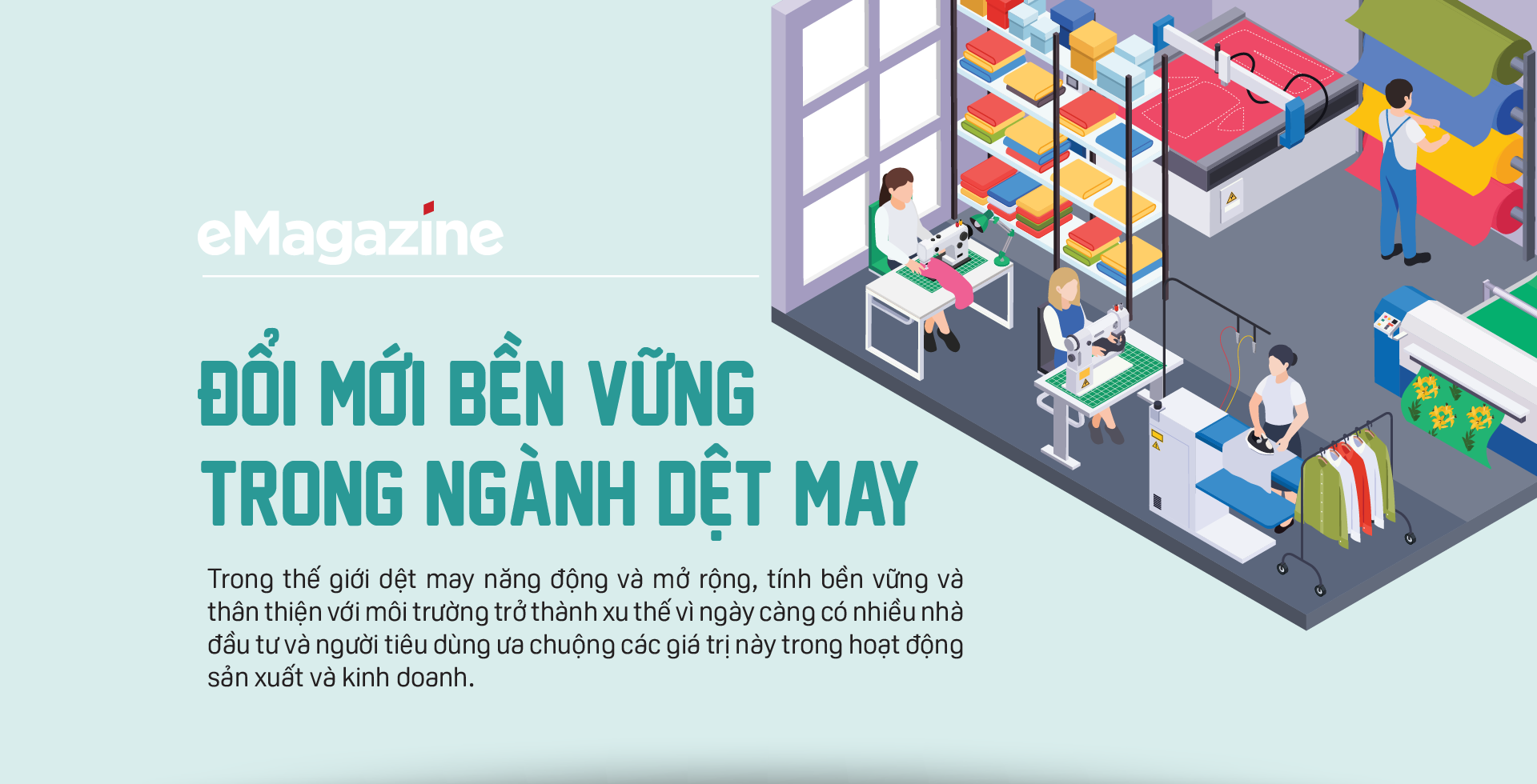 Đổi mới bền vững trong ngành dệt may - Ảnh 1