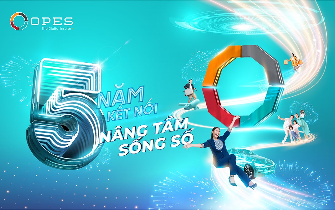 OPES v&agrave; h&agrave;nh tr&igrave;nh 5 năm kết nối n&acirc;ng tầm sống số.