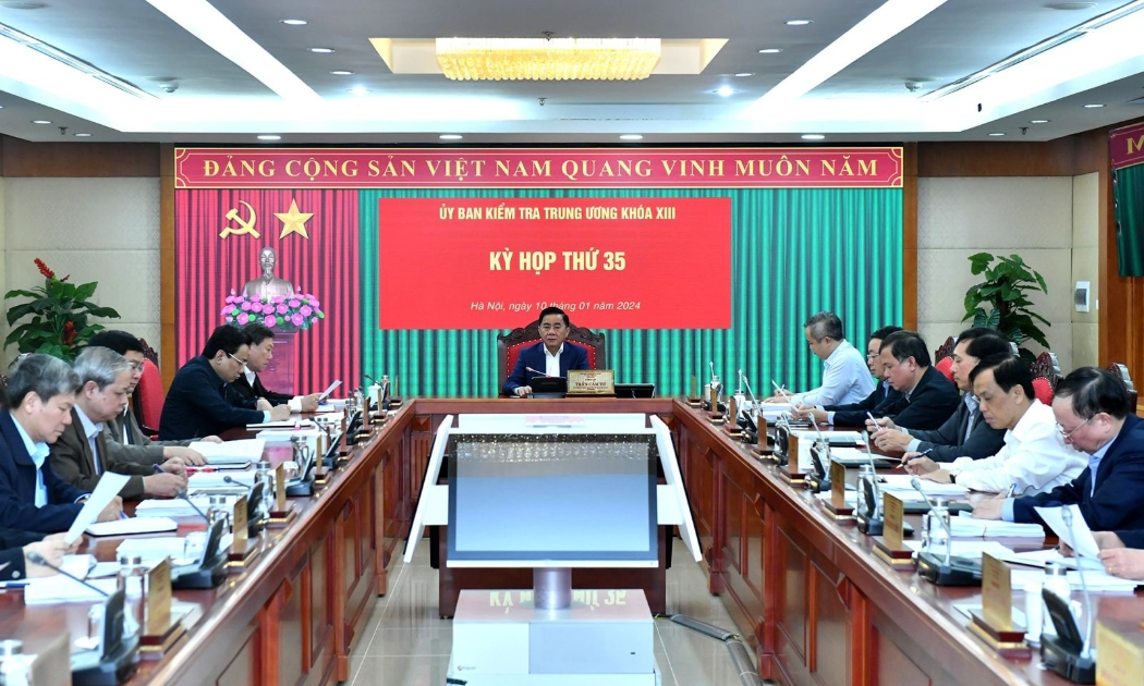 Ủy ban Kiểm tra Trung ương đã họp Kỳ thứ 35.
