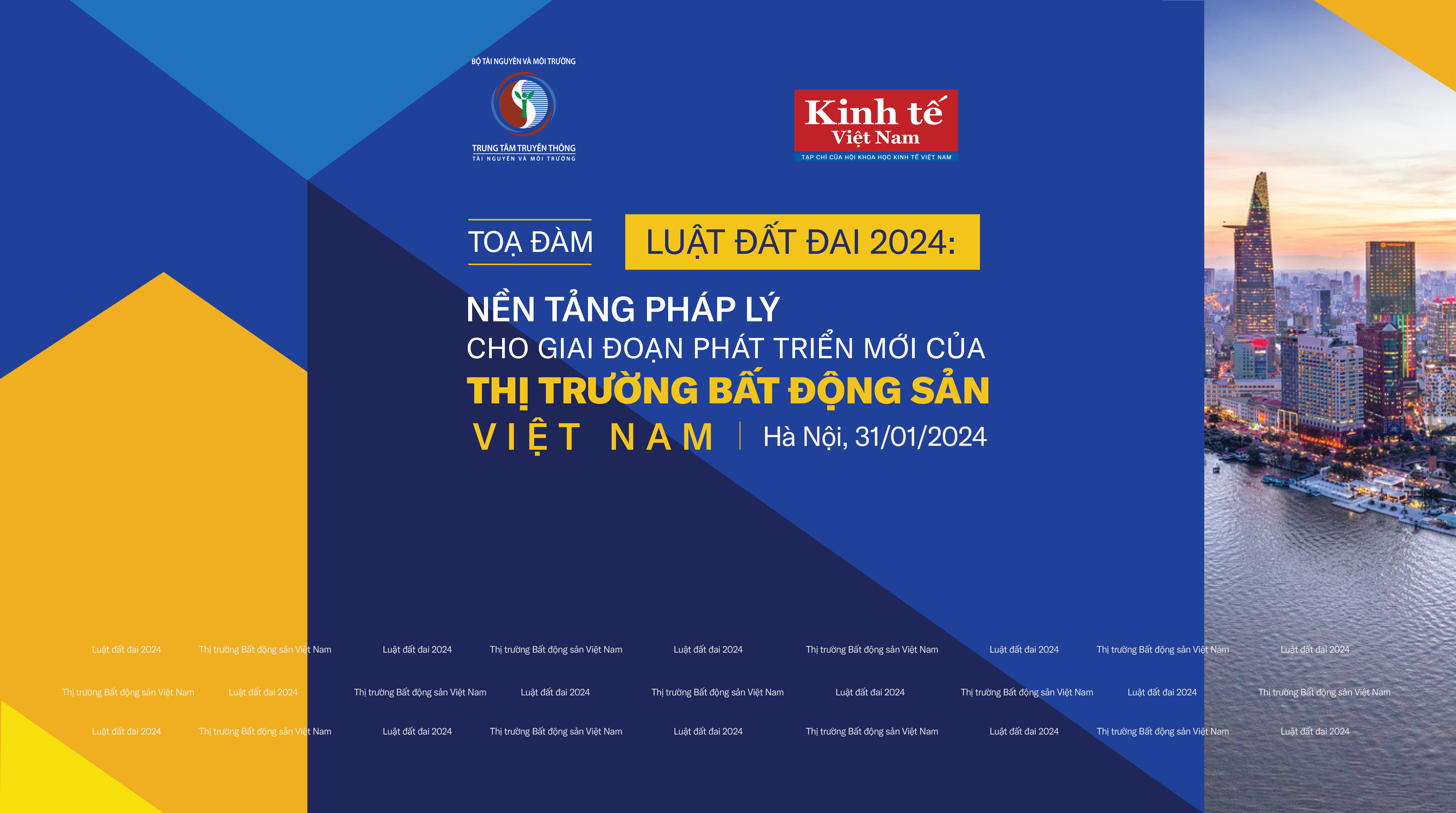 Tọa đàm: Luật đất đai 2024- Nền tảng pháp lý cho giai đoạn phát triển mới của thị trường bất động sản.