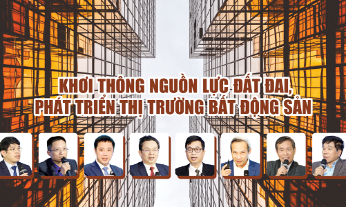 Khơi thông nguồn lực đất đai, phát triển thị trường bất động sản 