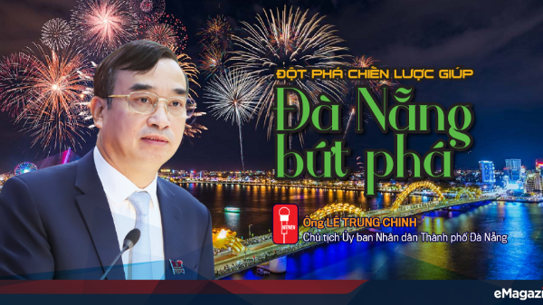 Đột phá chiến lược giúp Đà Nẵng bứt phá 