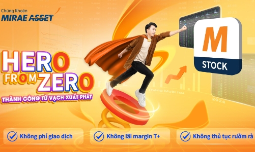 Thành công ngay từ vạch xuất phát cùng Chứng khoán Mirae Asset 