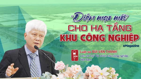 “Diện mạo mới” cho hạ tầng khu công nghiệp