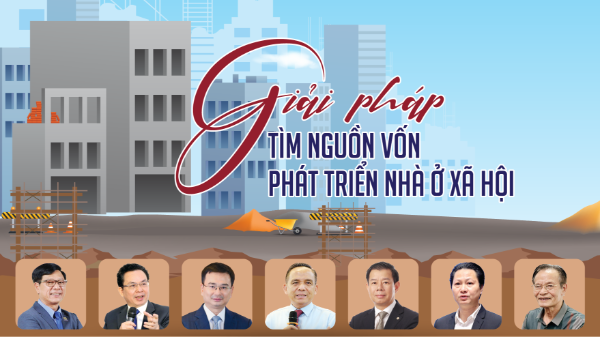Giải pháp tìm nguồn vốn phát triển nhà ở xã hội