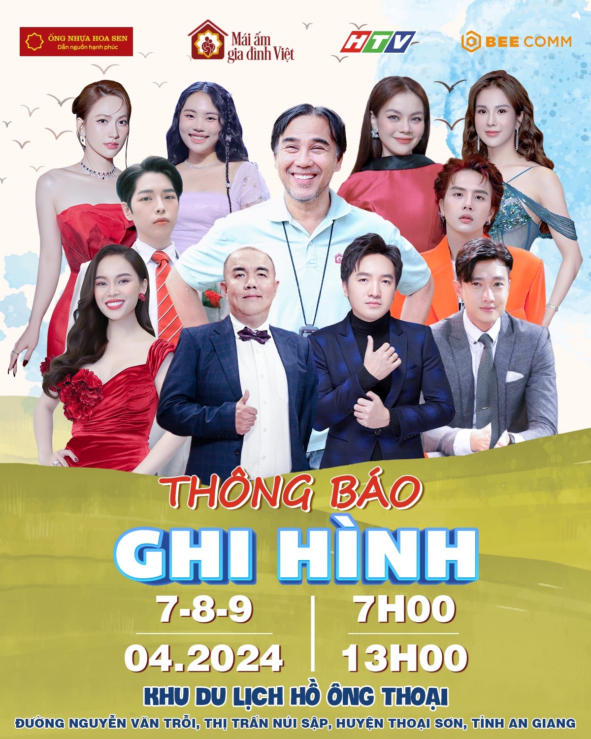 Nhiều nghệ sĩ nổi tiếng sẽ c&ugrave;ng đến tham gia &ldquo;M&aacute;i ấm gia đ&igrave;nh Việt&rdquo; tại An Giang.