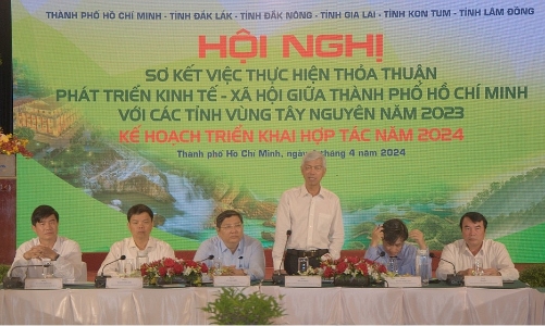 TP.HCM hợp tác 5 lĩnh vực trọng tâm với các tỉnh Tây Nguyên