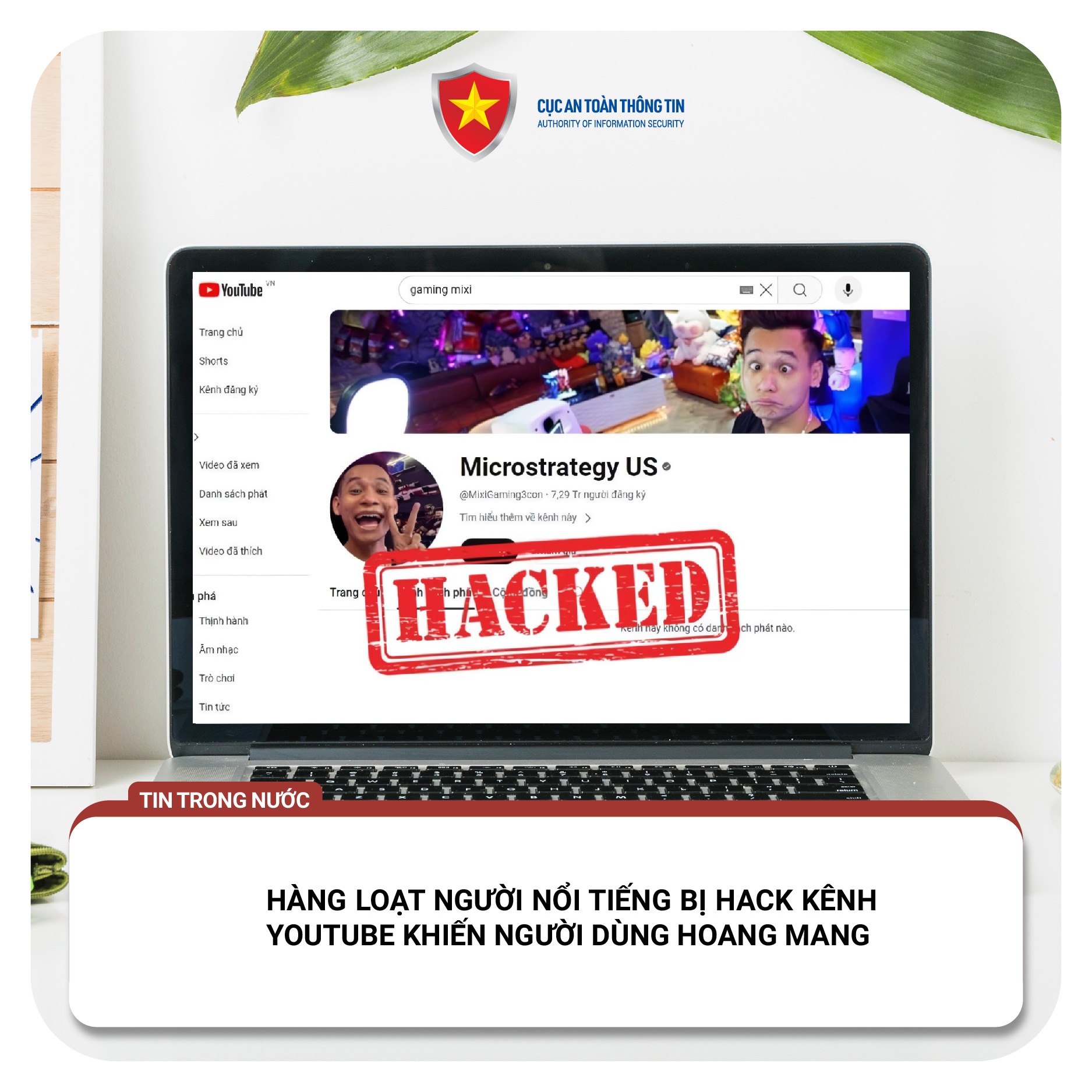 Nhiều người nổi tiếng bị hack kênh YouTube - Ảnh minh họa.