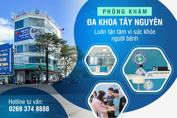 Những ưu thế dịch vụ nổi bật tại Phòng khám Đa khoa Tây Nguyên.