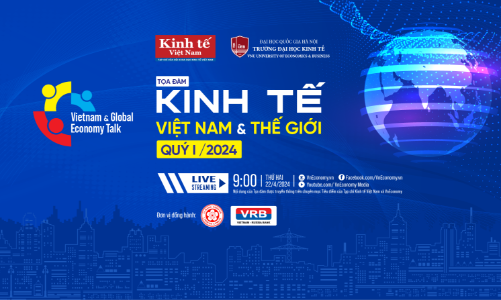 Toạ đàm Nhận diện kinh tế quý I: Mở lối cho kinh tế cả năm 2024