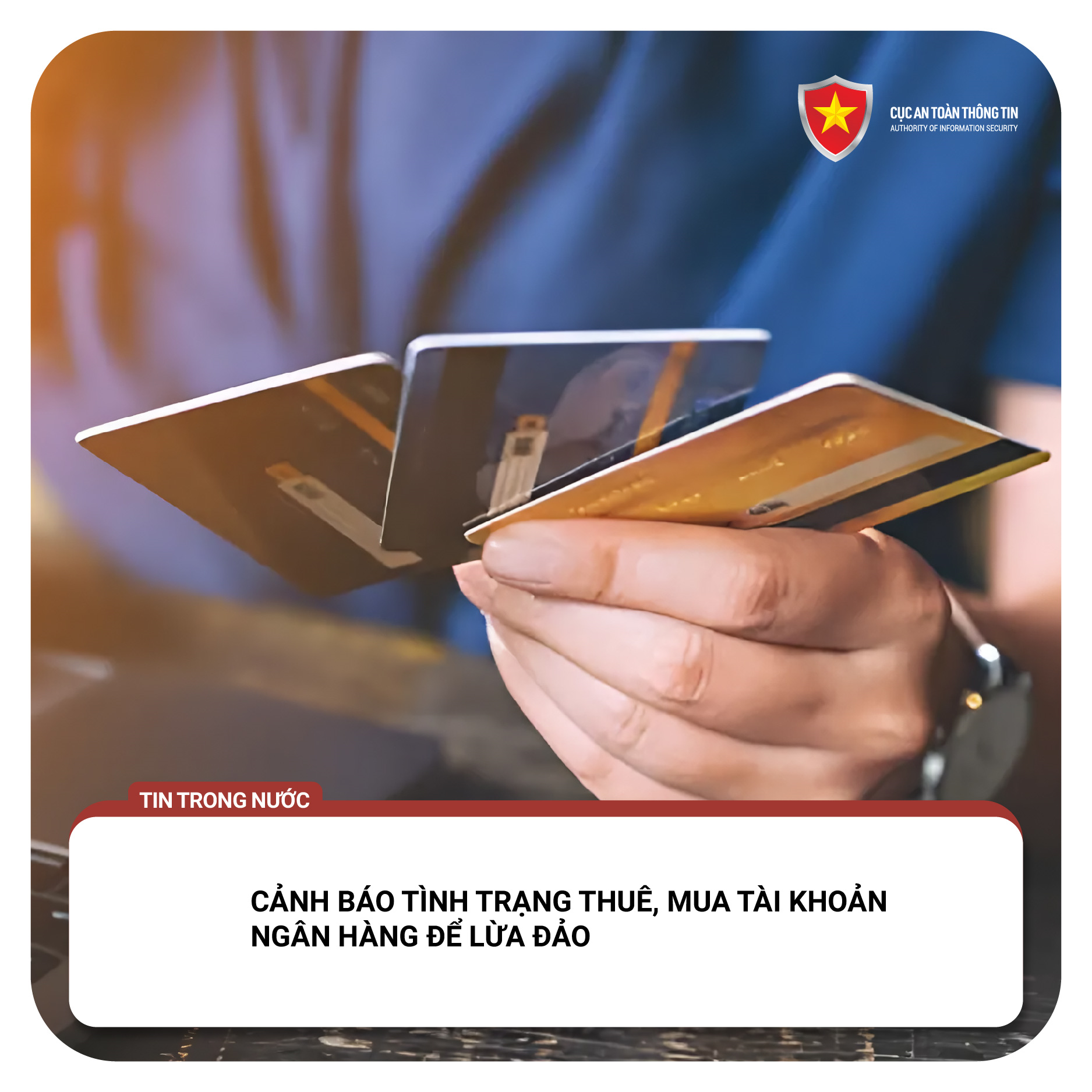 Cảnh báo thủ đoạn tiếp tay lừa đảo mua, bán tài khoản ngân hàng - Ảnh minh họa.