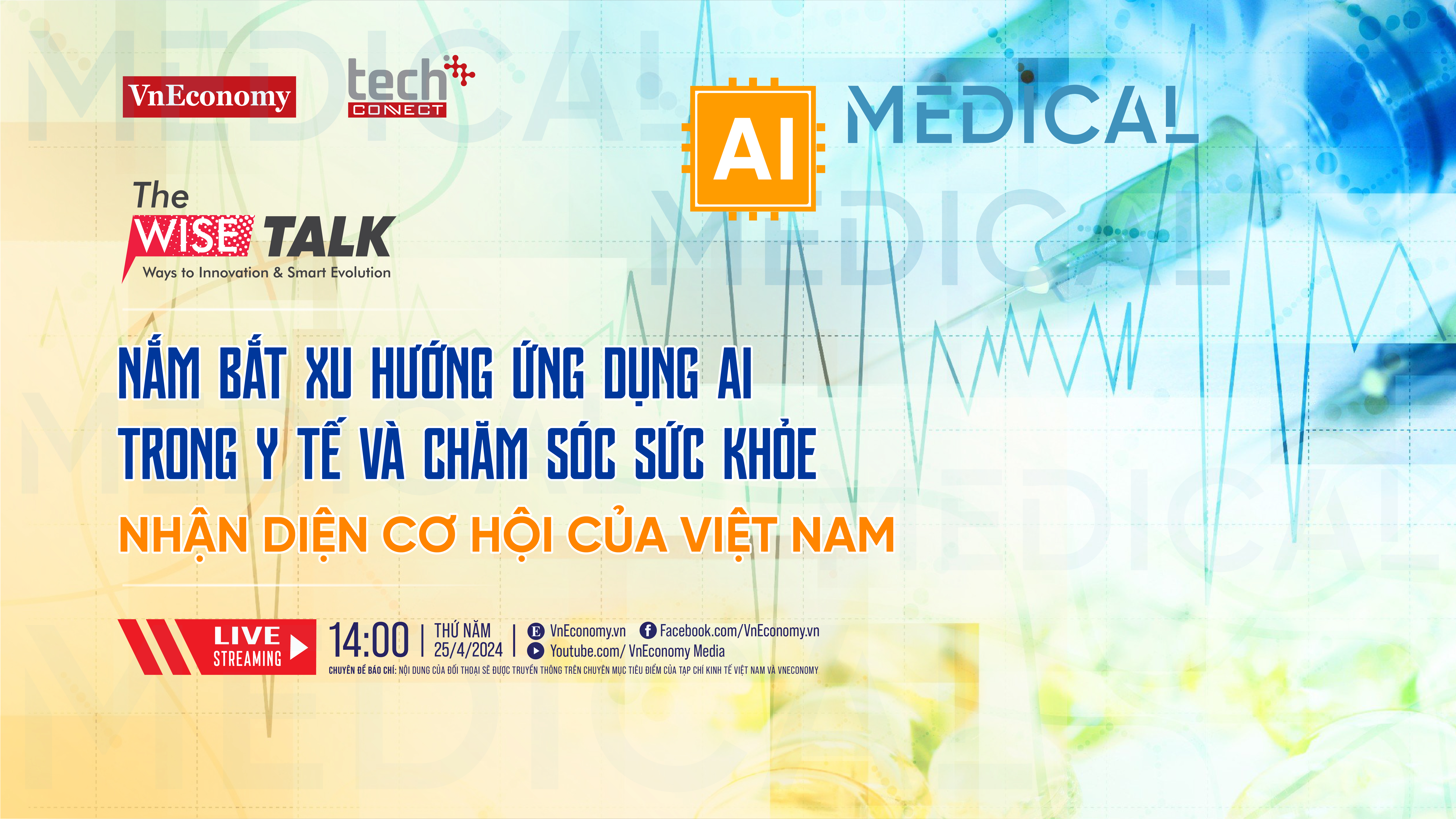 The WISE Talk số 11 với chủ đề “Nắm bắt xu hướng ứng dụng AI trong y tế và chăm sóc sức khoẻ, nhận diện cơ hội của Việt Nam
