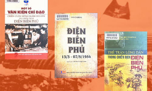 Triển lãm “Chiến thắng Điện Biên Phủ - Sức mạnh Việt Nam và tầm vóc thời đại”