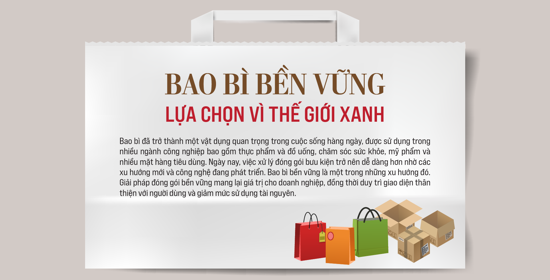 Bao bì bền vững: Lựa chọn vì thế giới xanh - Ảnh 1