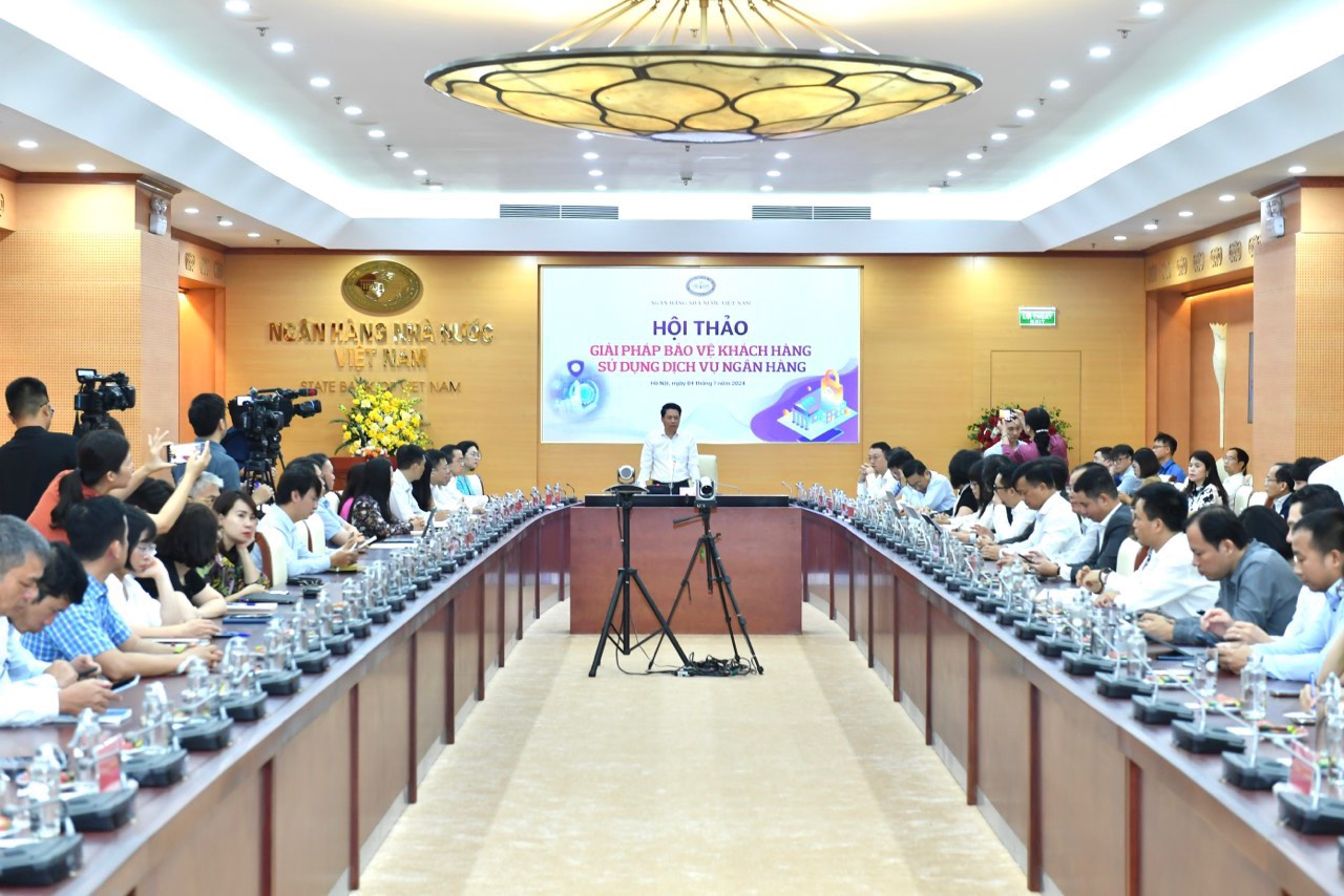 Hội thảo “Giải pháp bảo vệ khách hàng sử dụng dịch vụ ngân hàng”, Nguồn: Ngân hàng Nhà nước 
