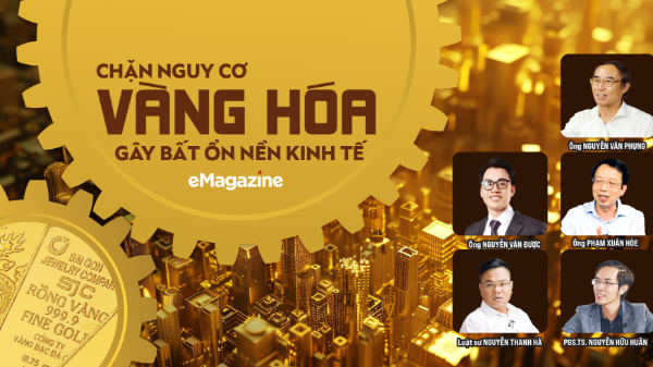 Chặn nguy cơ vàng hóa gây bất ổn nền kinh tế 