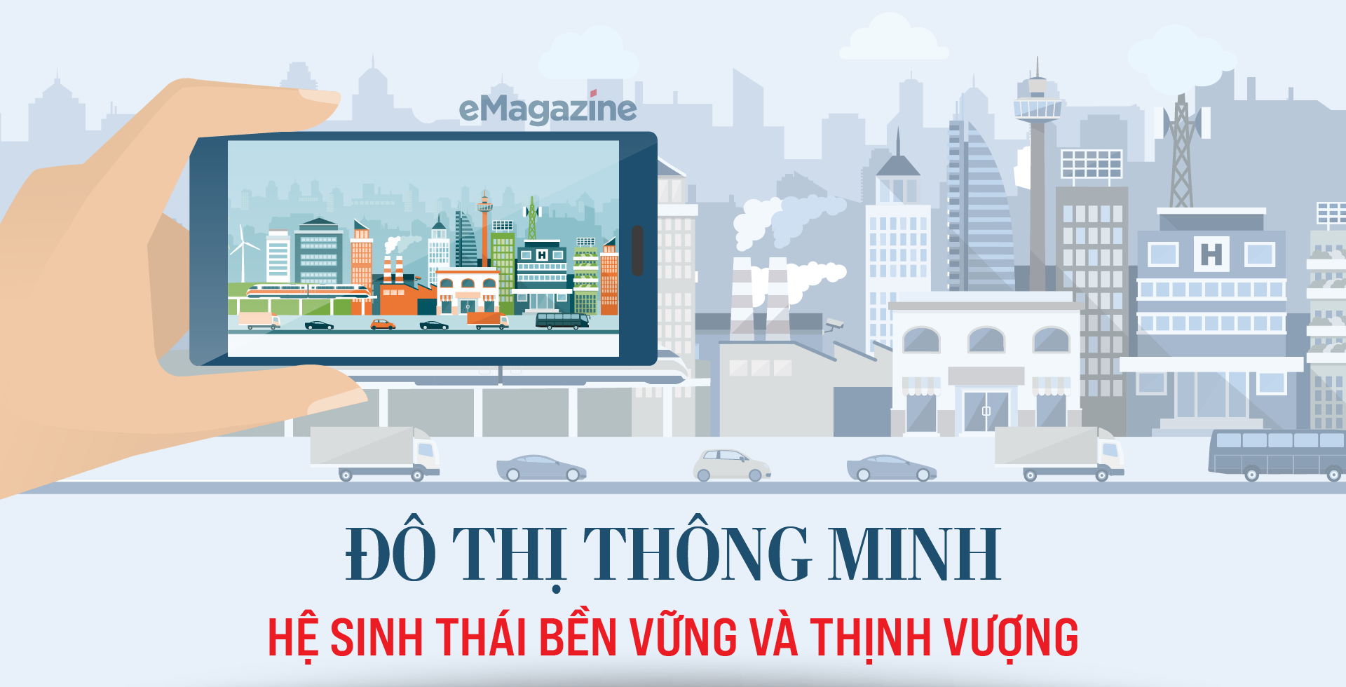 Đô thị thông minh: Hệ sinh thái bền vững và thịnh vượng - Ảnh 1