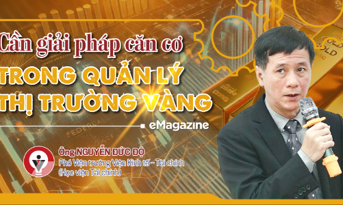 Cần giải pháp căn cơ trong quản lý thị trường vàng