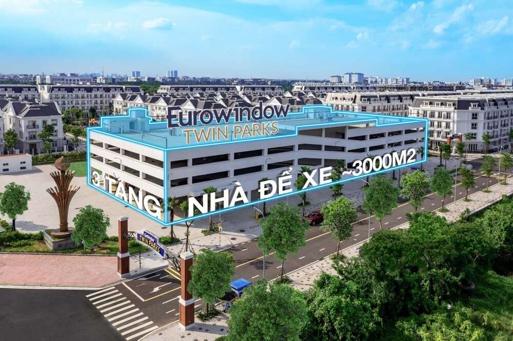 Eurowindow Twin Parks là khu đô thị thấp tầng hiếm hoi tại Hà Nội có nhà để xe riêng 3 tầng đủ cho toàn bộ cư dân
