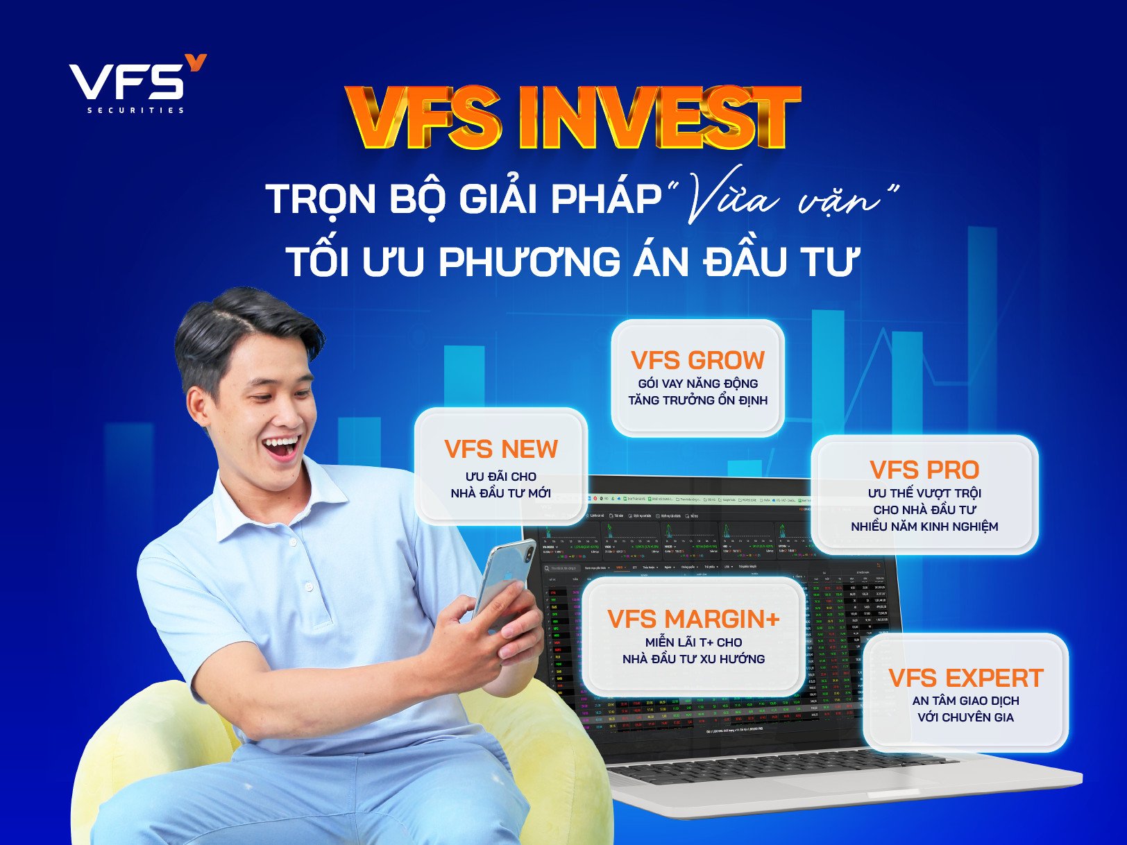 Tối ưu phương &aacute;n đầu tư với g&oacute;i sản phẩm VFS INVEST.