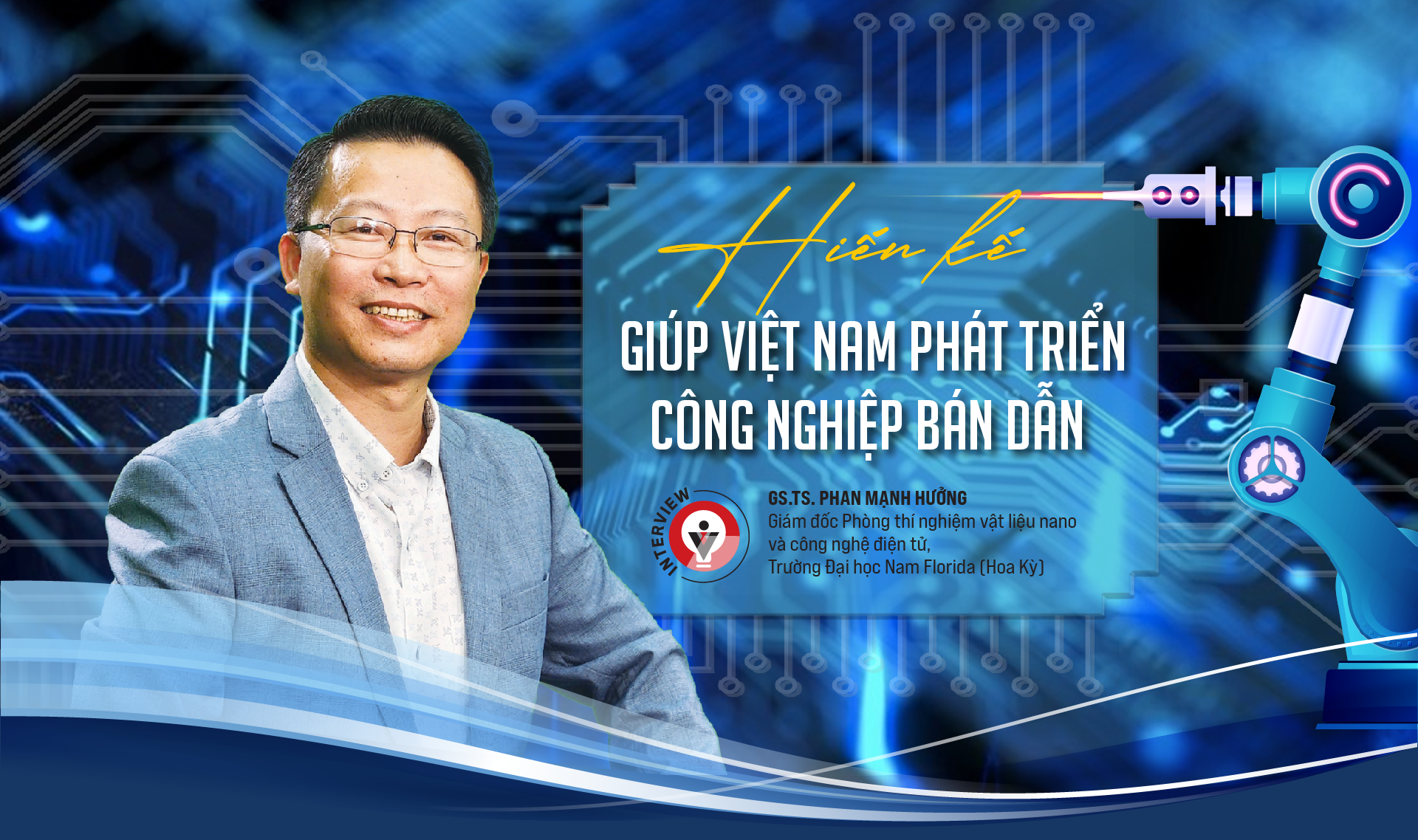 Hiến kế giúp Việt Nam phát triển công nghiệp bán dẫn  - Ảnh 1