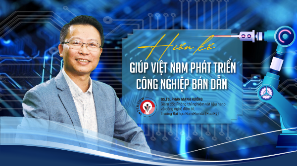 Hiến kế giúp Việt Nam phát triển công nghiệp bán dẫn