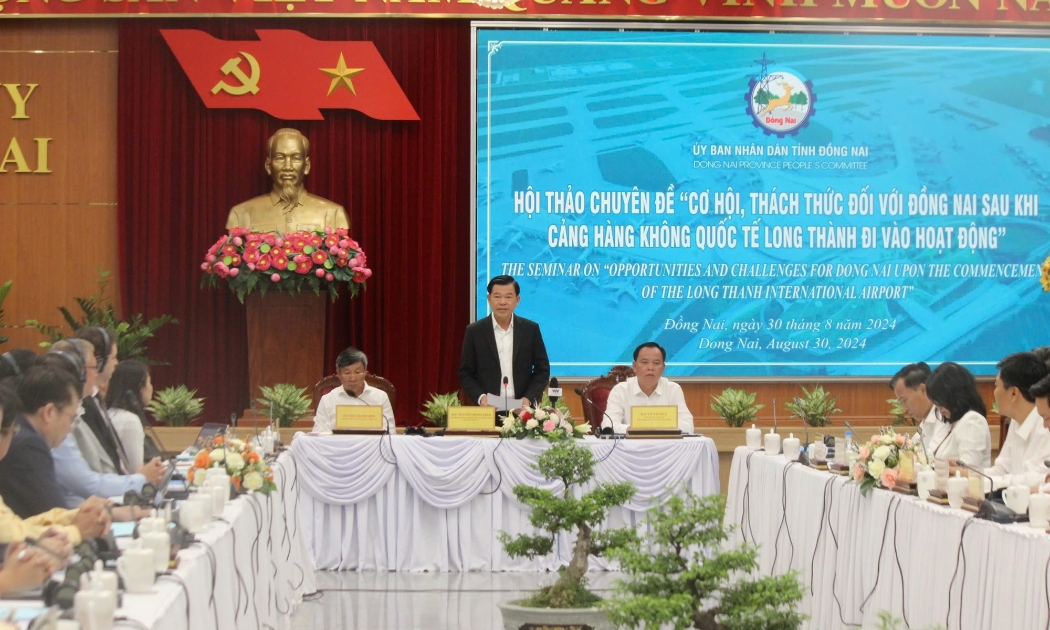 Hội thảo “Cơ hội, thách thức đối với Đồng Nai sau khi sân bay Long Thành đi vào hoạt động”, ngày 30/8.