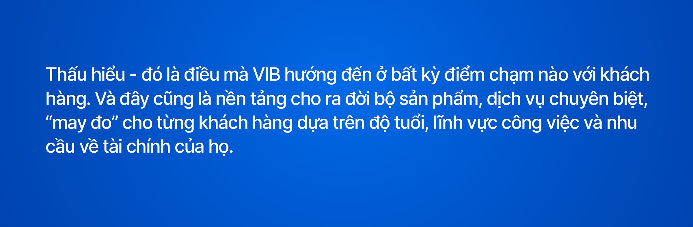 VIB - Hành trình 28 năm sáng tạo và hướng tới triệu khách hàng Việt - Ảnh 6